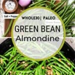 Green Bean Almondine with ingredients.