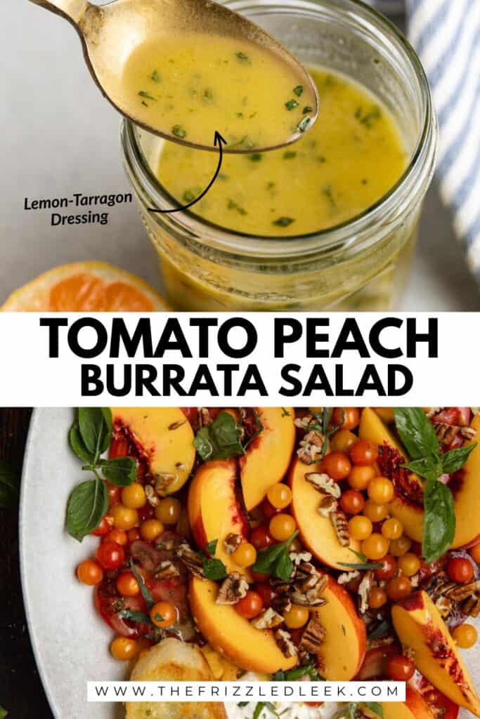 Lemon-tarragon dressing and a tomato, peach, and burrata salad presented on an oval platter.